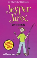 Jesper Jinx Goes Fishing 1532715668 Book Cover