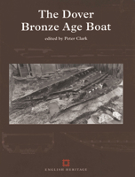 The Dover Bronze Age Boat 1873592590 Book Cover