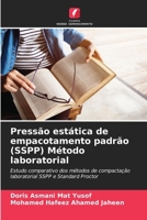 Pressão estática de empacotamento padrão (SSPP) Método laboratorial (Portuguese Edition) 6207862724 Book Cover