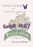 Naomi's Garden of Illustrations Revised Edition: Color Me coloring book B0CQ57PFQ1 Book Cover