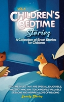 Children's Bedtime Stories: A collection of short stories for children 1088242189 Book Cover