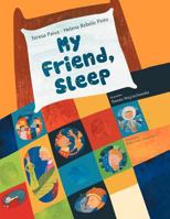 My Friend, Sleep 1456789902 Book Cover