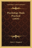 Psychology Made Practical 1166998665 Book Cover