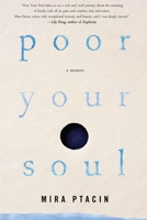 Poor Your Soul 1616957662 Book Cover