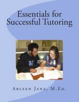 Essentials for Successful Tutoring 1499396082 Book Cover