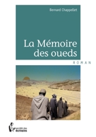 La Mémoire des oueds (French Edition) 2748357329 Book Cover