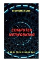Computer Networking: For Beginners Guide B0B2Q7KGGM Book Cover