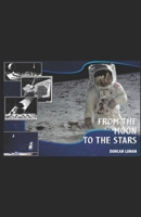 From the Moon to the Stars 1077292910 Book Cover