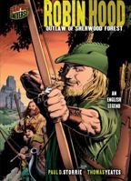Robin Hood: Outlaw of Sherwood Forest, An English Legend (Graphic Myths and Legends) 0822559641 Book Cover