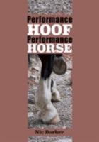 Performance Hoof, Performance Horse 1908809701 Book Cover