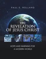 The Revelation of Jesus Christ 1545642087 Book Cover