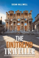 The (In)Trepid Traveller 1035886456 Book Cover