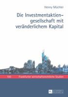 Die Investmentaktiengesellschaft Mit Veraenderlichem Kapital 3631622945 Book Cover