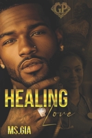 Healing Love B0FLDN18JV Book Cover