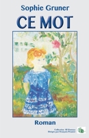 Ce Mot 238406620X Book Cover