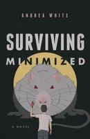 Surviving Minimized 1632991942 Book Cover