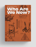 Who Are We Now? 1955125309 Book Cover