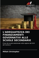 L'Adeguatezza Dei Finanziamenti Governativi Alle Scuole Secondarie 6200855153 Book Cover