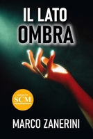 Il lato ombra B0C1JBHZFD Book Cover