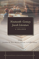 Nineteenth-Century Jewish Literature: A Reader (Stanford Studies in Jewish History and C) 0804775478 Book Cover