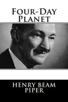 Four-Day Planet 1984047108 Book Cover