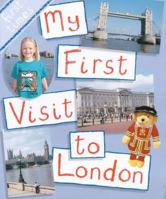 My First Visit to London 0237521458 Book Cover