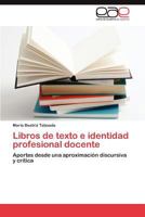 Libros de texto e identidad profesional docente 3846579874 Book Cover