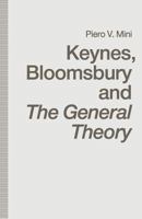 Keynes, Bloomsbury and the General Theory 134911653X Book Cover