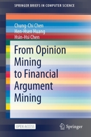 From Opinion Mining to Financial Argument Mining 9811628807 Book Cover