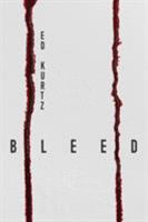 Bleed 1945373598 Book Cover