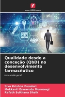 Qualidade desde a conceção (QbD) no desenvolvimento farmacêutico (Portuguese Edition) 6208550661 Book Cover