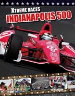 Indianapolis 500 161783694X Book Cover
