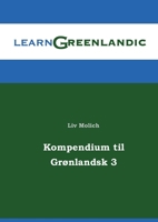 Kompendium til Grønlandsk 3 8771886400 Book Cover