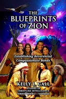 Establishing Reverential Compassionate Bonds — The Blueprints of Zion Series, Book 2: The Art of Compassionate Digestion B0FTT786ZK Book Cover