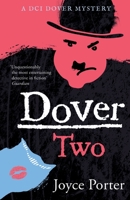 Dover Two (A Dover Mystery) 1788422058 Book Cover