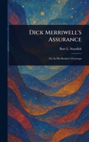 Dick Merriwell's Assurance 1023503603 Book Cover