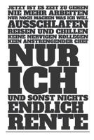 Endlich Rente: Geschenkbuch F�r Den Ruhestand 1090472382 Book Cover