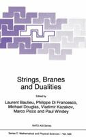 Strings, Branes and Dualities (NATO Science Series C:) 9401059896 Book Cover