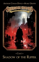 Sherlock Holmes Case 01: Shadow of the Ripper: Secret Cases of the Master Detective 3690270111 Book Cover