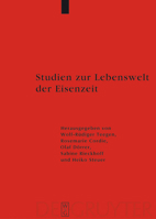 Studien Zur Lebenswelt Der Eisenzeit: Festschrift Für Rosemarie Müller = Studies on the Life Environment of the Iron-Age 3110190109 Book Cover