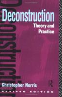 Deconstruction: Theory and Practice 0416320708 Book Cover