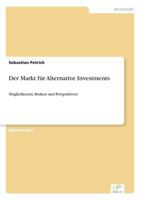 Der Markt Fur Alternative Investments 3867410224 Book Cover