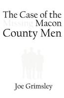 The Case of the Missing MacOn County Men 080625257X Book Cover