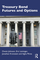 Treasury Bond Futures and Options 1032984481 Book Cover