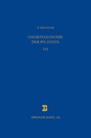 Chemotaxonomie Der Pflanzen: Eine Ubersicht Uber Die Verbreitung Und Die Systematische Bedeutung Der Pflanzenstoffe 3034899777 Book Cover