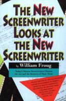 The New Screenwriter Looks at the New Screenwriter 1879505045 Book Cover