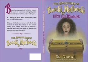The Adventures of Boochi Malloochi: The Hunt for Treasure 0997670908 Book Cover