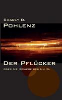 Der Pflücker: oder die Irrwege des Uli G. 3735739334 Book Cover