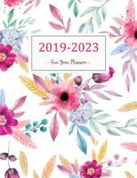 2019-2023 Five Year Planner: Monthly Schedule Organizer - Agenda Planner For The Next Five Years, 60 Months Calendar, Appointment Notebook, Monthly Planner, To Do List, Action Day, Passion Goal Settin 171949150X Book Cover