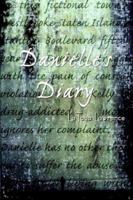 Danielle's Diary 1403384401 Book Cover
